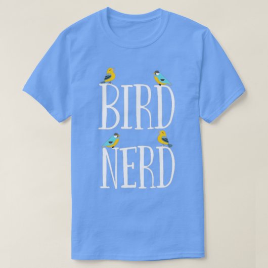 Bird Watcher Funny Design Bird Nerd T-Shirt (Design vorne)