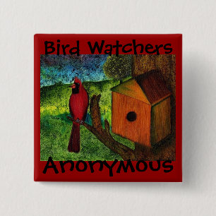 Bird Watcher-Taste Button