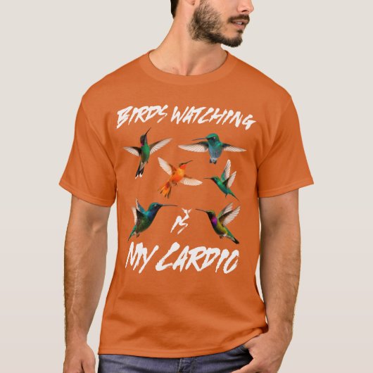 Bird Watching ist mein CardioFunny Nature Geschenk T-Shirt (Vorderseite)