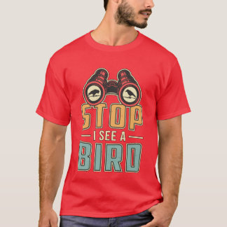 Bird Watching Retro Stopp Ich sehe einen Bird Watc T-Shirt