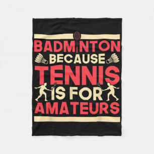 Birdie Shuttle Badminton weil Tennis für Ama ist Fleecedecke
