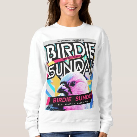 Birdie Sunday Electropop Sweatshirt (Vorderseite)