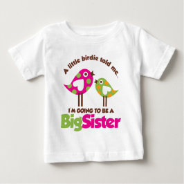 Birdie wird eine große Schwester sein Baby T-shirt