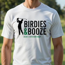 Birdies & Booze Adult Golf Club Member Birthday T-Shirt