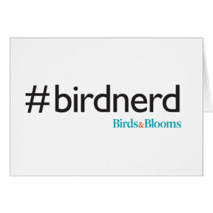 #BirdNerd
