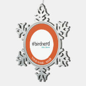 #BirdNerd Schneeflocken Zinn-Ornament (Rechts)