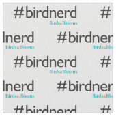 #BirdNerd Stoff (Nahaufnahme)