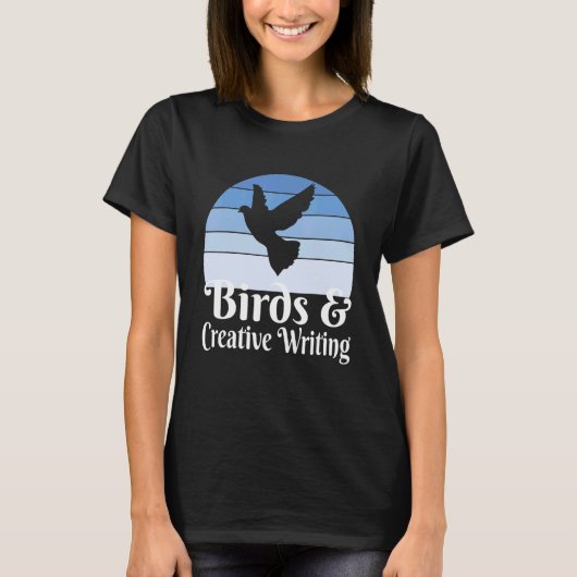 Birds And Creative Writing T-Shirt (Vorderseite)