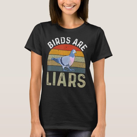 Birds Are Liars Bird Zoologist Twitcher T-Shirt (Vorderseite)