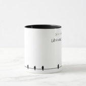Birds with inspirational quote tasse (Zentrum)