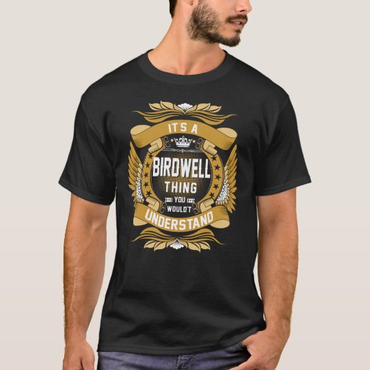 BIRDWELL Name, BIRDWELL Familienname Wappen T-Shirt (Vorderseite)