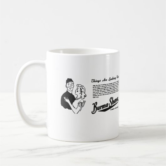 Birma Shave Adoring Eyes      Kaffeetasse (Links)