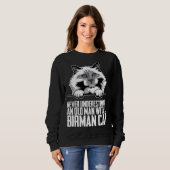 Birman mom Birman kitten Birmans 2 Sweatshirt (Vorne ganz)