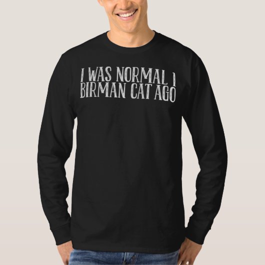 Birman mother Birman dads Birman T-Shirt (Vorderseite)