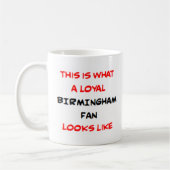 birmingham fan, loyal kaffeetasse (Links)