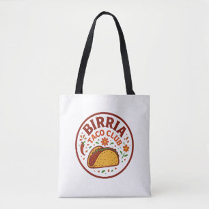 Birria Taco Club Food Lover Tragetasche Tasche