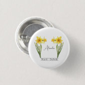 Birth Blume März Daffodil Button (Vorne & Hinten)