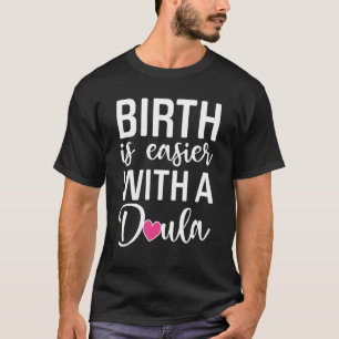 Birth Doula Proud Birth Worker Pregnancy Couch Mit T-Shirt