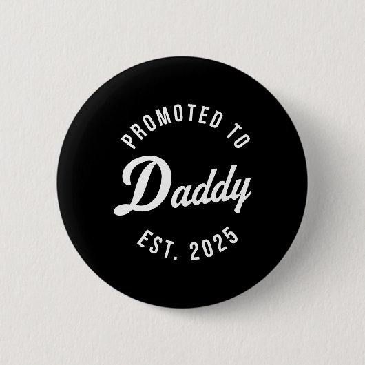 Birth Gift Co. Funny 1st Time Vater Est 2025 New D Button (Vorderseite)