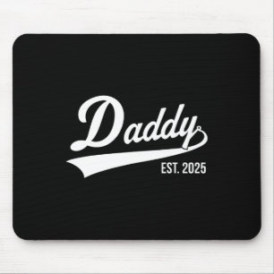 Birth Gift Co. Funny 1st Time Vater Est 2025 New D Mousepad