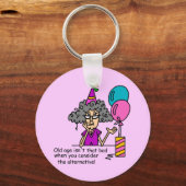 Birthday Alternative Spaß Schlüsselanhänger (Vorderseite)