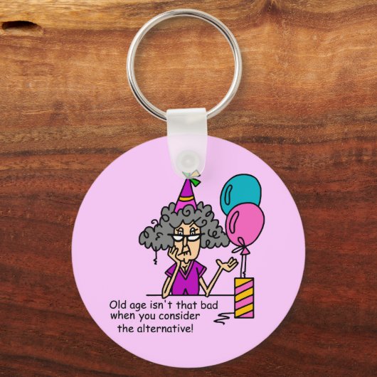 Birthday Alternative Spaß Schlüsselanhänger (Vorderseite)