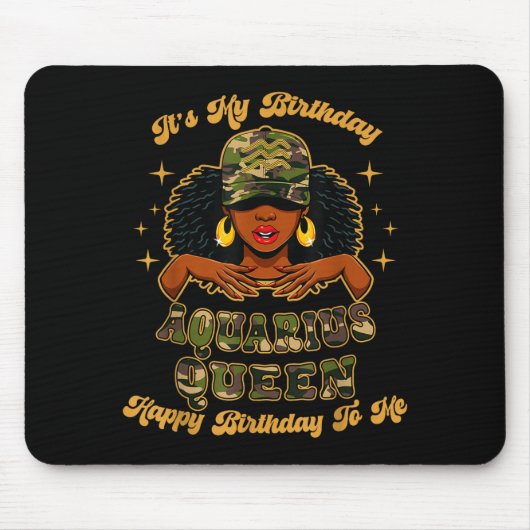 Birthday Aquarius Queen Camo Black Woman African Z Mousepad (Vorne)