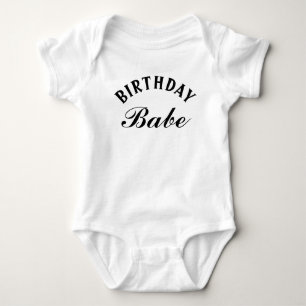 Birthday Babe Funny Phrase Baby Boy Girl Strampler