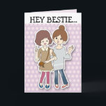 BIRTHDAY BEST FRIEND (BESTE FREUNDIN) Grußkarten Karte<br><div class="desc">BESTIE BIRTHDAY GREETING CARD</div>