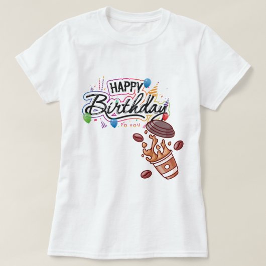 "Birthday Bliss Collection: Trage deine Freude!" T-Shirt (Design vorne)