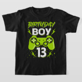 Birthday Boy 13 Video Game Controller Gamer 13. B T-Shirt (Ablage )