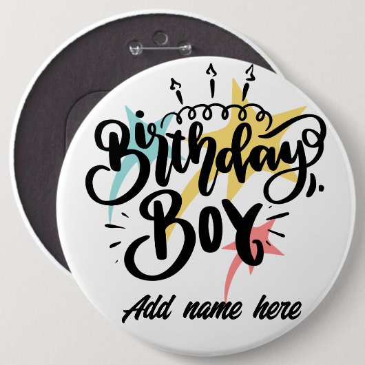 Birthday Boy 6" kolossale Runde Button (Vorne & Hinten)