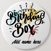 Birthday Boy 6" kolossale Runde Button (Vorderseite)