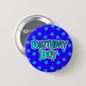 Birthday Boy Blue und Black Button (Vorne & Hinten)