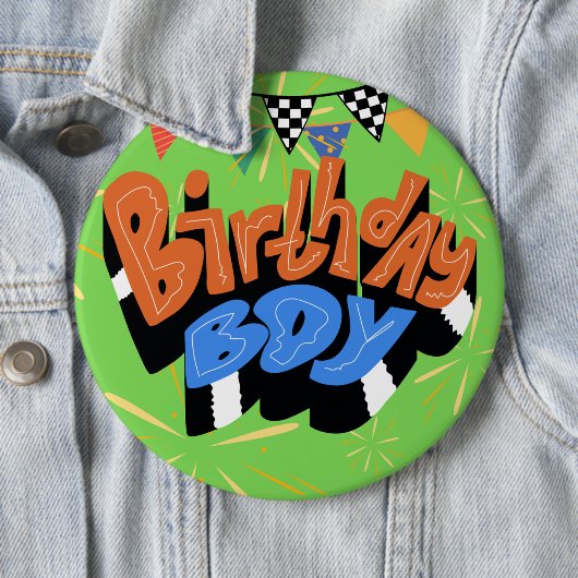 Birthday Boy Colossal 6 Zoll rund Button (Beispiel)
