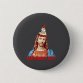 Birthday Boy Jesus Funny Christmas Party Hat Long  Button (Vorderseite)