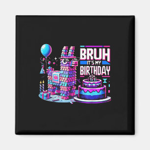 Birthday Boy Kid Party Matching Bruh sein Geburtst Magnet