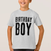 BIRTHDAY BOY T - SHIRT (Vorderseite)