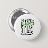 Birthday Boy Tees 11 Soccer Its My 11th Birthday B Button (Vorne & Hinten)