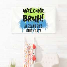 Birthday Bruh Boy's Teenager Teen Boy Welcome Banner