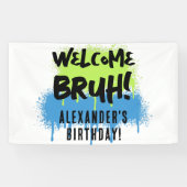Birthday Bruh Boy's Teenager Teen Boy Welcome Banner (Horizontal)