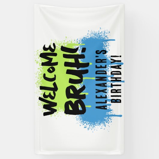 Birthday Bruh Boy's Teenager Teen Boy Welcome Banner (Vertikal)