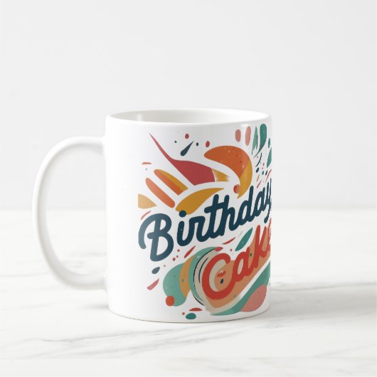 Birthday Cake Design Kaffeetasse (Links)