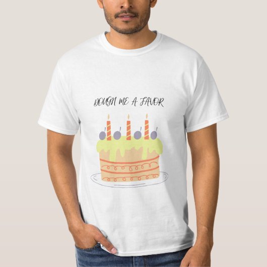 BIRTHDAY CAKE T - SHIRT (Vorderseite)