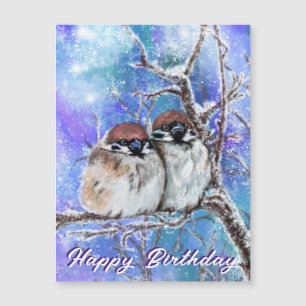 Birthday Card Sparrows Couple in Winter Painting Magnetkarte