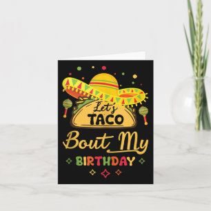 Birthday Cinco De Mayo Shirt Lasse Taco über mein Karte