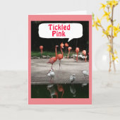 BIRTHDAY COMPLIMENT FLAMINGOS SIND "TICKLED PINK" KARTE (Gelbe Blume)