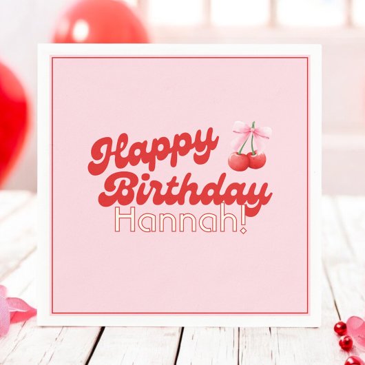 Birthday Coquette Cherries Bows Bubble Letters Serviette