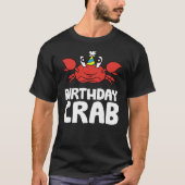 Birthday Crab Ocean Birthday Party Funny Crab T-Shirt (Vorderseite)