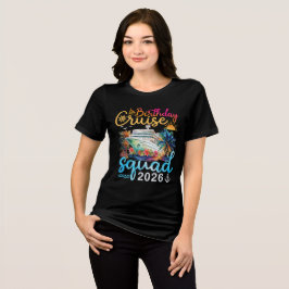 Birthday Cruise Squad 2026 Tri-Blend Shirt